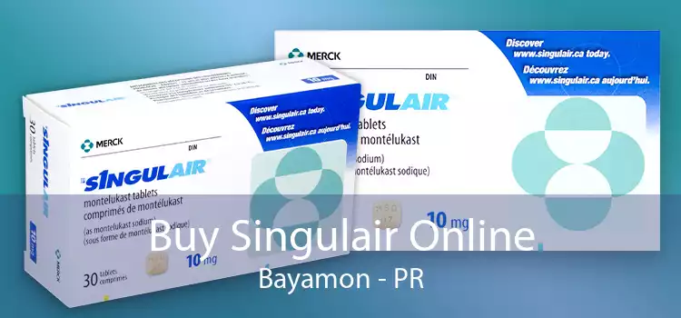 Buy Singulair Online Bayamon - PR