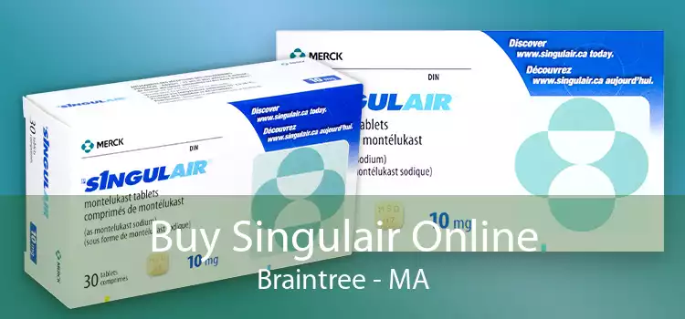 Buy Singulair Online Braintree - MA