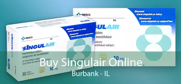 Buy Singulair Online Burbank - IL
