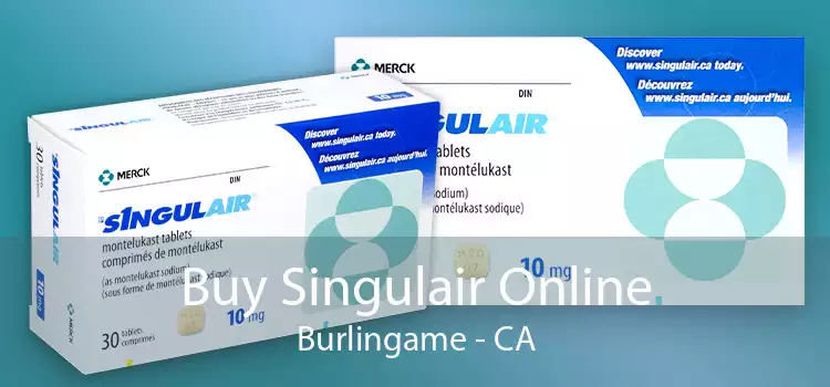 Buy Singulair Online Burlingame - CA