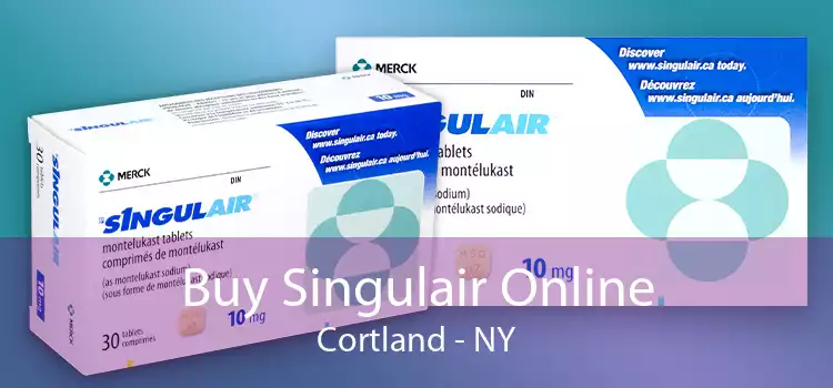 Buy Singulair Online Cortland - NY